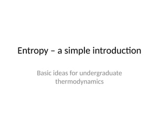 Introduction to Entropy in Thermodynamics | PPTX