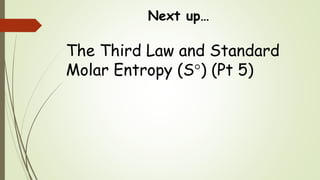 The Second Law of Thermodynamics: Entropy and Heat IV