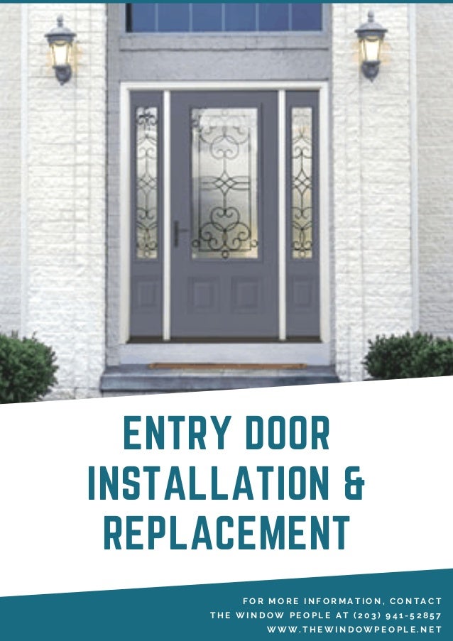 Entry Door Installation And Replacement