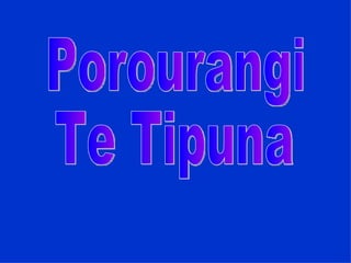Porourangi Te Tipuna 
