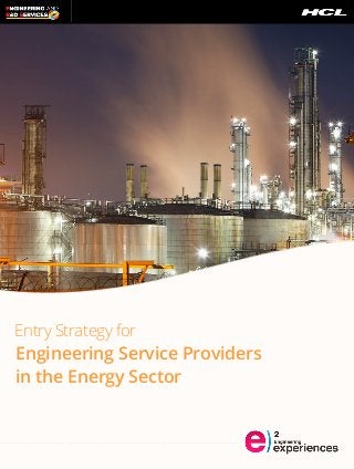 Entry Strategy for
Engineering Service Providers
in the Energy Sector
- - - - - - - - - - - - - - - - - - - - - - - - - - - - - - - - - - - - - - - - - - - - - - - - - - - - - - - - - - - - - - - - - - - - - - - - - - - - - - - - - - - - - - - - - - - - - - - - - - - - - - - -
 