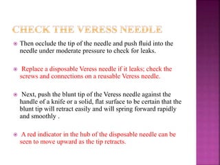 Entry technique with veress needle in Laparoscopy | PPTX