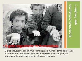 Elementosestruturaisquefascinam O atrativodaespiritualidadeA espiritualidadecristãnão é outracoisasenão o assumir o mesmoespírito de Jesus.Paixãopor Cristo, paixãopelaHumanidade (CIVC, 2005)