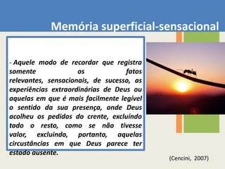 Os “Vírus” daMemória