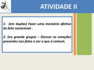 		MEMÓRIA AFETIVARecordarnão é operaçãoestática e mecânica;