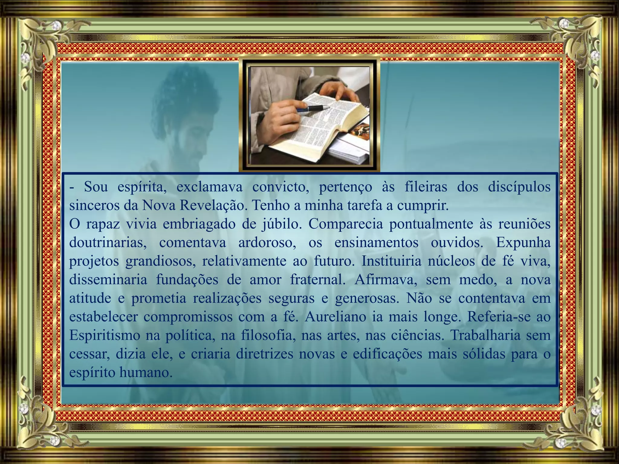 Entusiasmo e responsabilidade