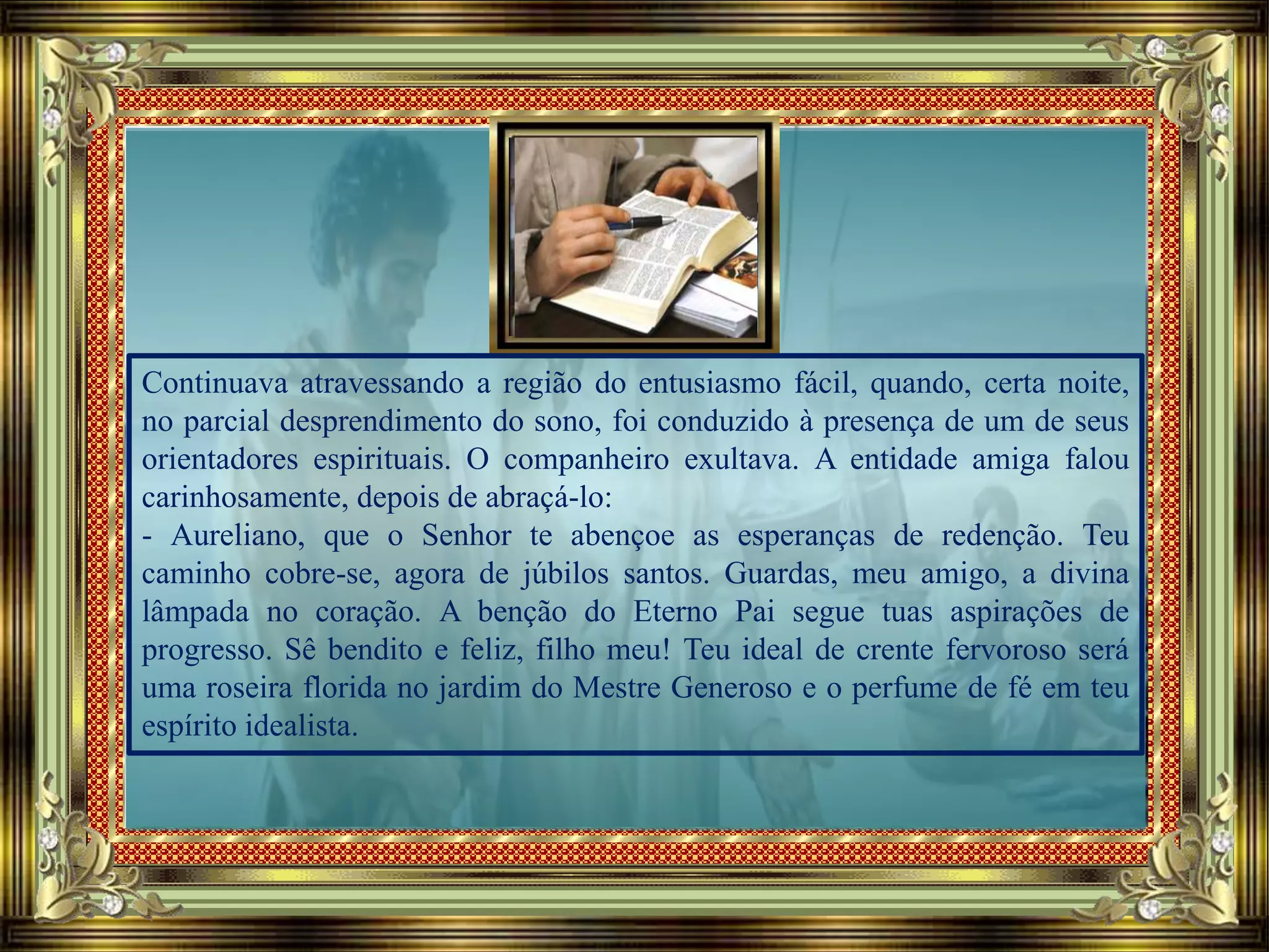 Entusiasmo e responsabilidade