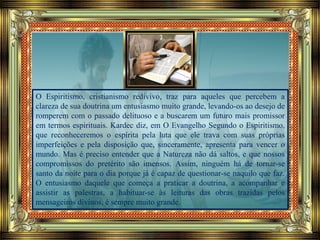 Entusiasmo e responsabilidade