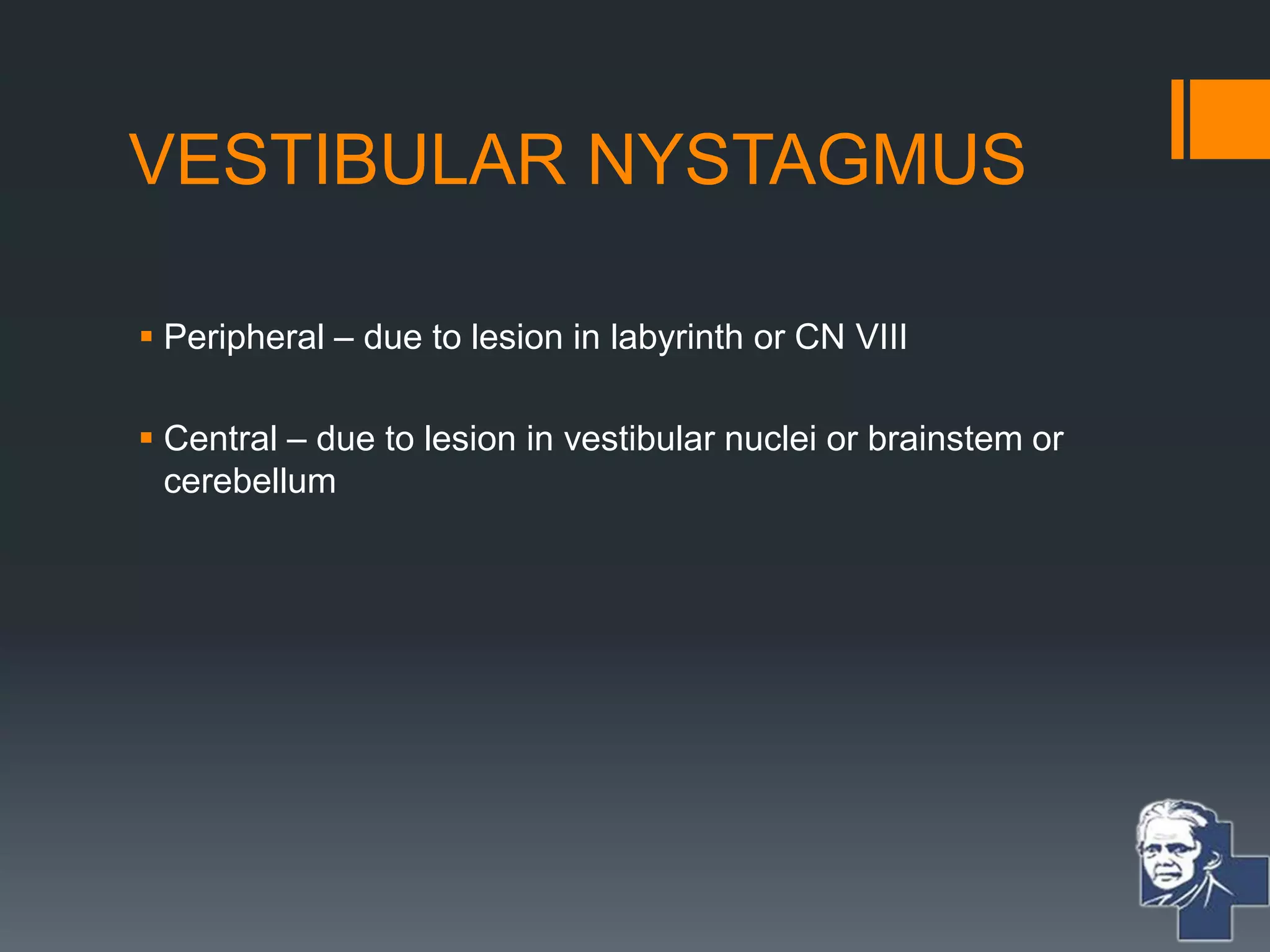 Vestibular Function Test | PPTX | Brain and Nervous System Disorders ...