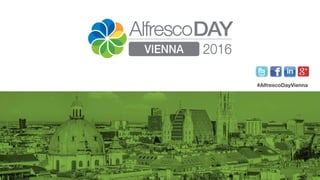 #AlfrescoDayVienna
 