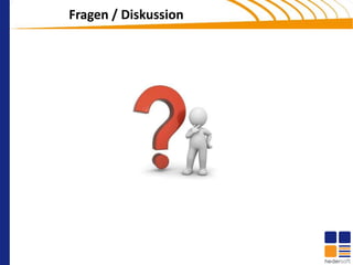 Fragen / Diskussion
 
