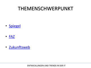 THEMENSCHWERPUNKTSpiegelFAZZukunftsweb
