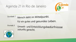 Agenda 21 in Rio de Janeiro
 
