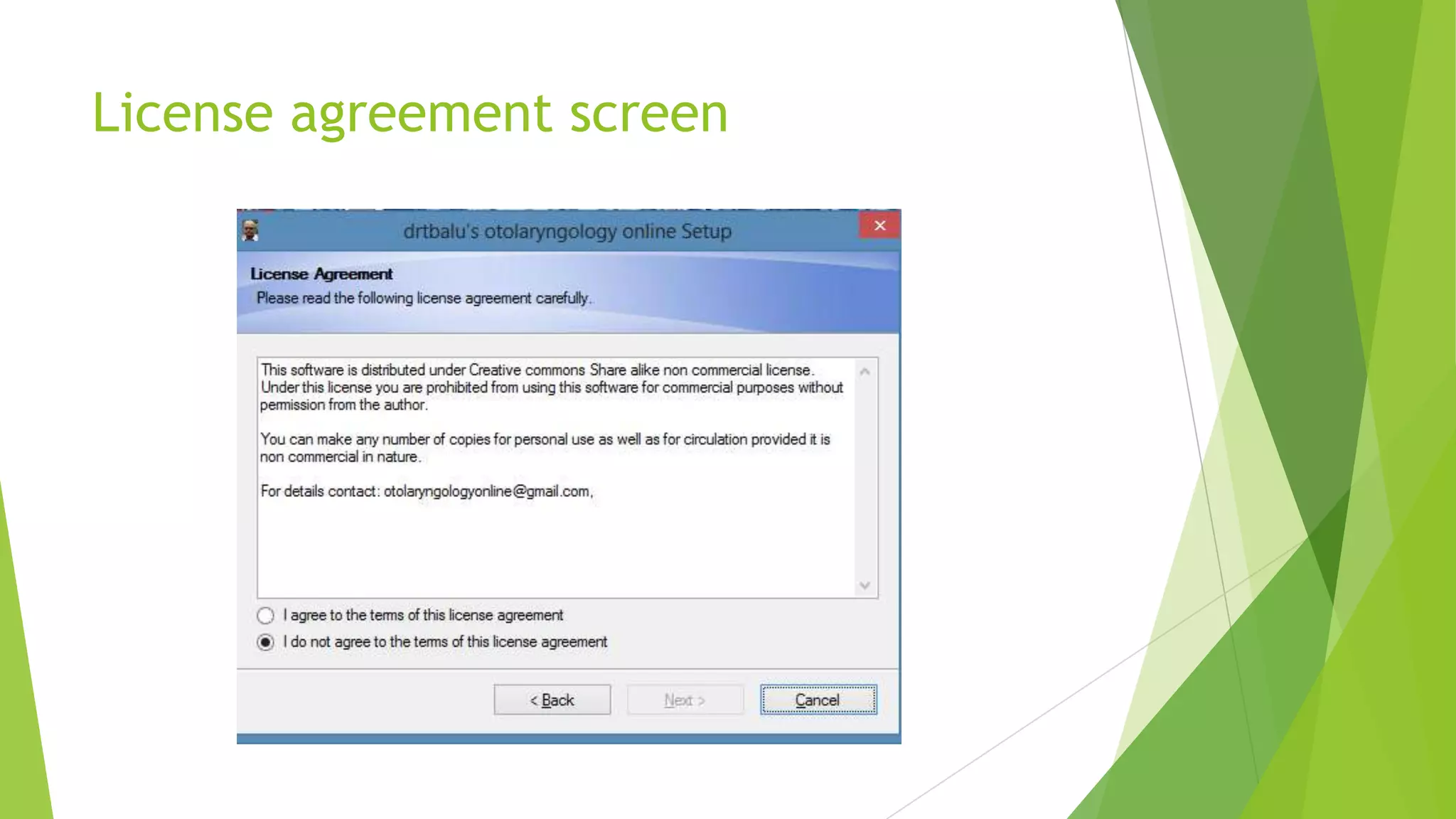 License agreement screen

 