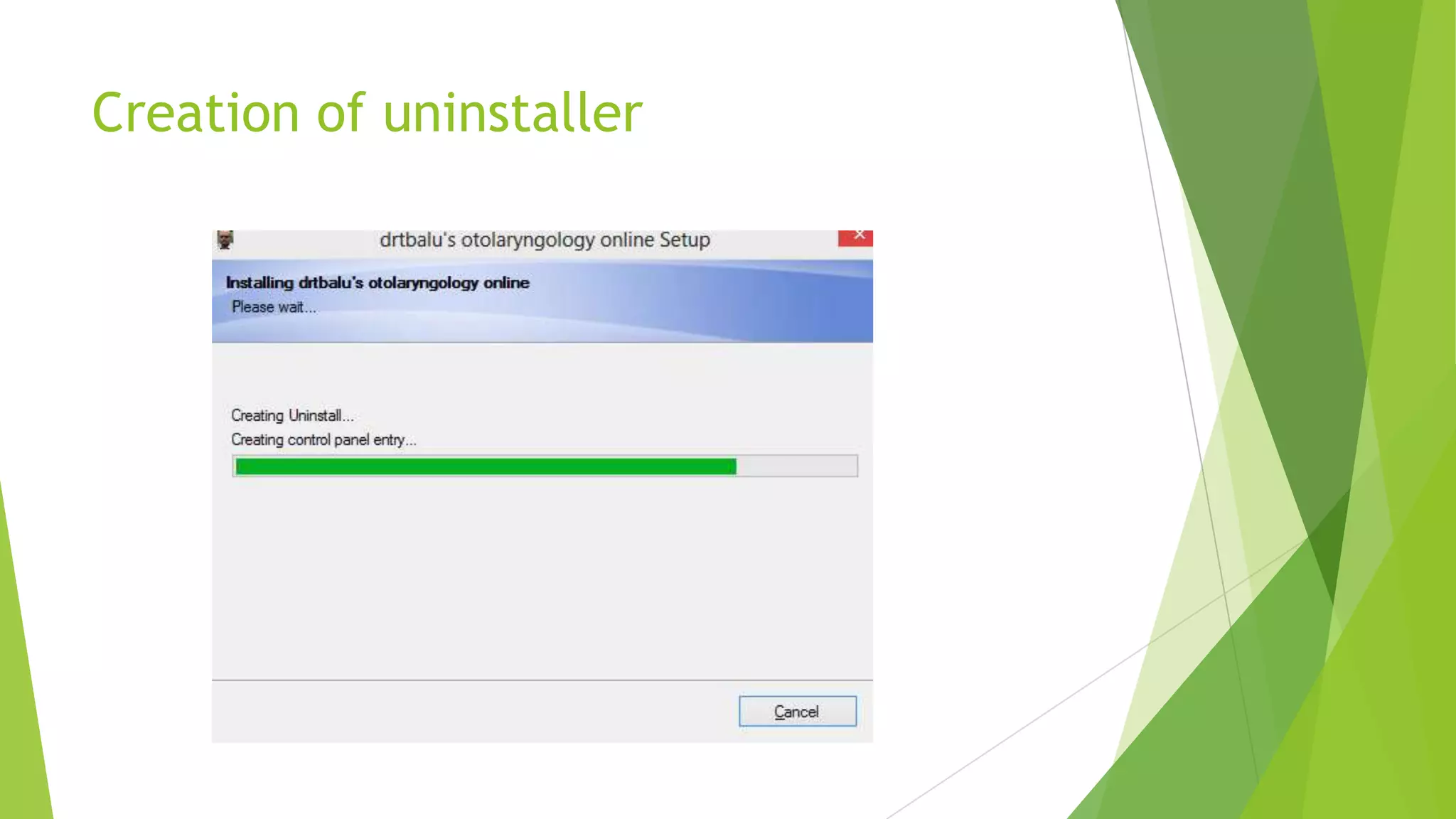 Creation of uninstaller

 