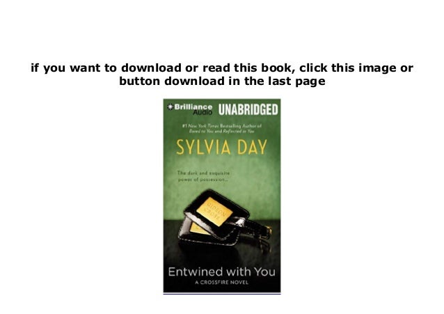 entwined with you crossfire series