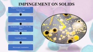 ENUMERATION OF MICROBES FROM AIR.pptx
