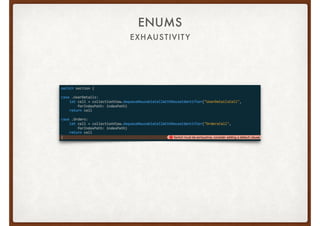 EXHAUSTIVITY
ENUMS
 