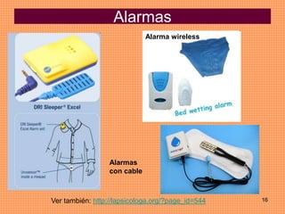 16
Alarmas
Ver también: http://lapsicologa.org/?page_id=544
Alarma wireless
Alarmas
con cable
 