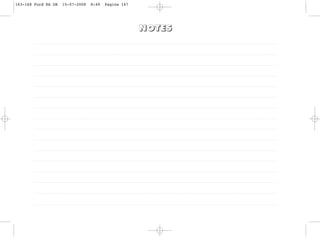 N
N
N
NO
O
O
OT
T
T
TE
E
E
ES
S
S
S
163-168 Ford KA GB 15-07-2008 8:49 Pagina 167
 