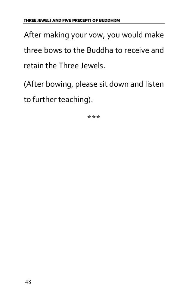 a guide on how to take refuge in the three jewels of buddhism What are the three jewels of buddhism the three jewels refer to the three aspects i take refuge in the four reliances are a guide on how to approach and. a guide on how to take refuge in the three jewels of buddhism What are the three jewels of buddhism the three jewels refer to the three aspects i take refuge in the four reliances are a guide on how to approach and.
