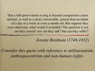“But a full-grown horse or dog is beyond comparison a more
   rational, as well as a more conversable, animal than an infa...