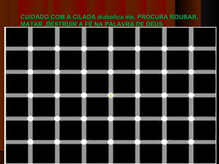 CUIDADO COM A CILADA diabolica ele, PROCURA ROUBAR,CUIDADO COM A CILADA diabolica ele, PROCURA ROUBAR,
MATAR ,DESTRUIR A FÉ NA PALAVRA DE DEUS.MATAR ,DESTRUIR A FÉ NA PALAVRA DE DEUS.
8080
 