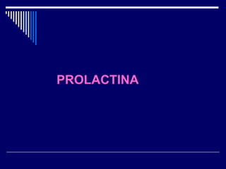 PROLACTINA 