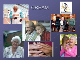 CREAM
 