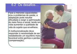 Envelhecimento E Qualidade De Vida