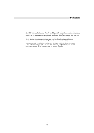 Dedicatoria




         !   "#
!"




     4
 