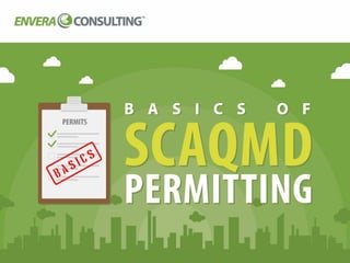 Basics of Air Permitting in the SCAQMD