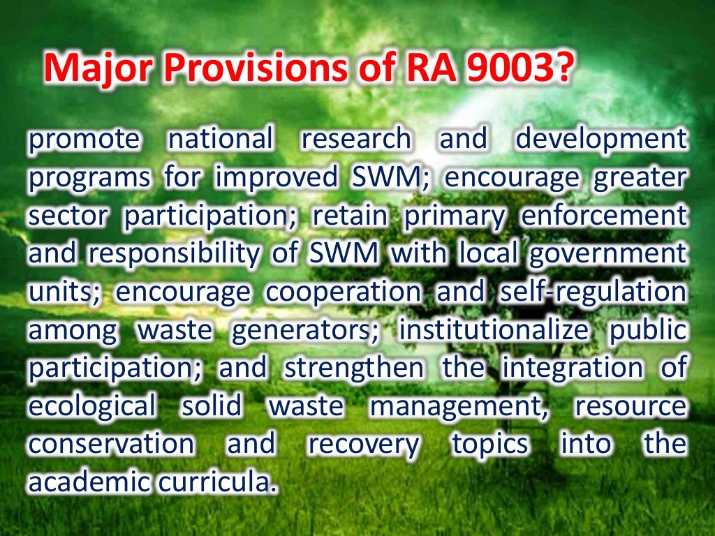 Ecological Solid Waste Management Act of 2000(RA 9003 )