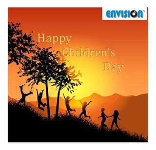 Wish you all a Happy Children's Day