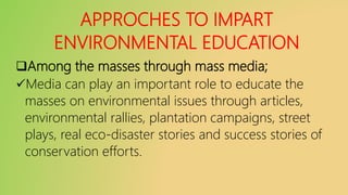 Values Education and its Role in Preserving the Environment | PPTX