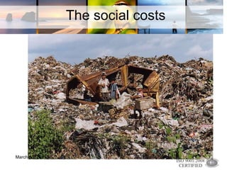 The social costs March 16, 2011 