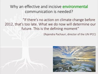 Environmental communication and Social Awareness: Successful Case ...