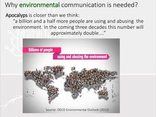 Environmental communication and Social Awareness: Successful Case ...