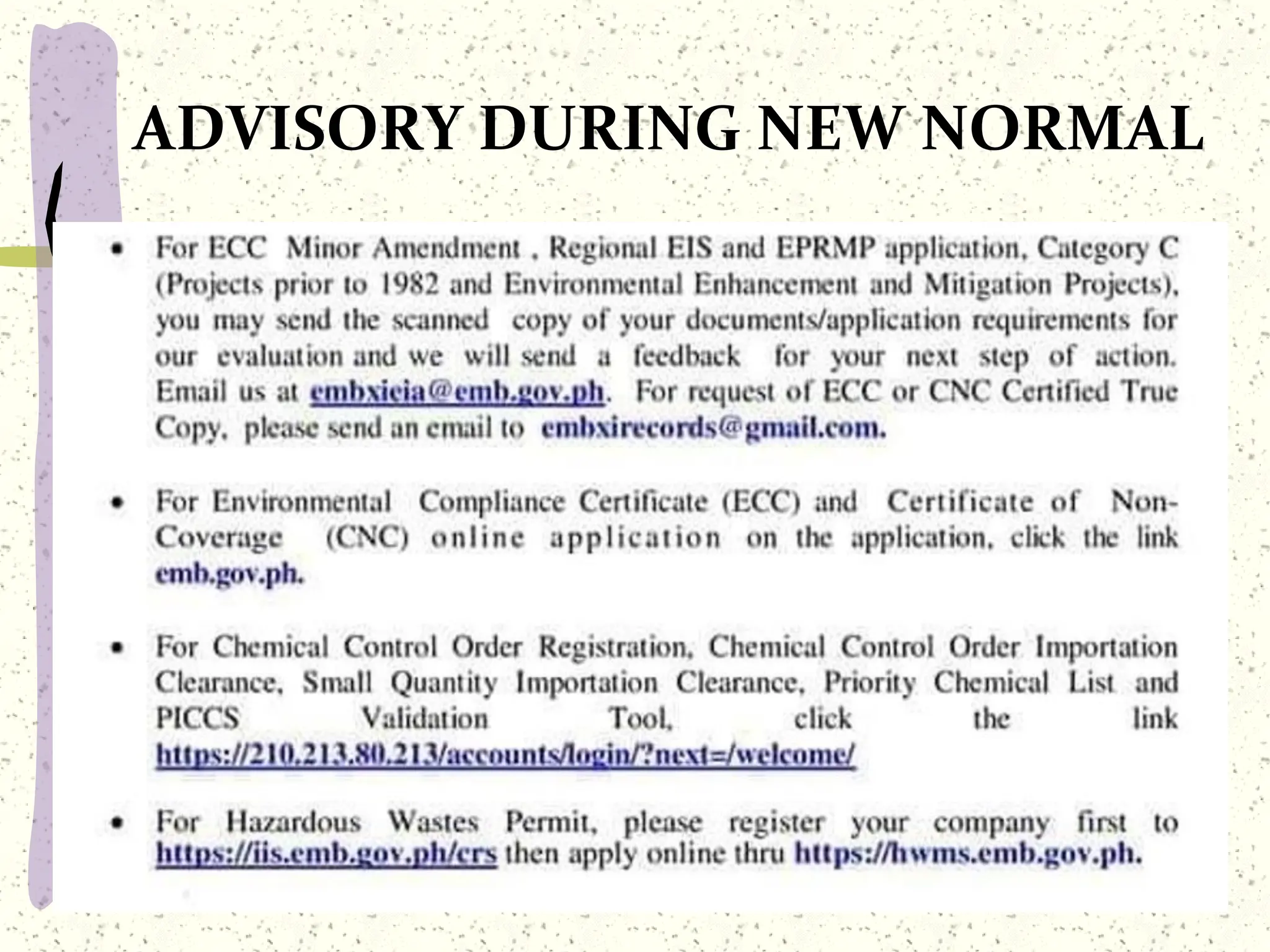 ADVISORY DURING NEW NORMAL
 