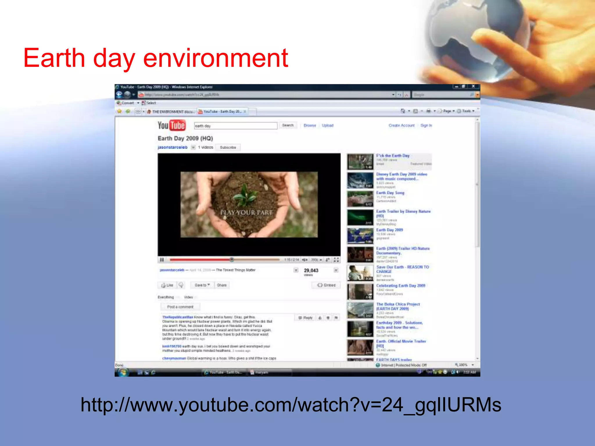 Teach other about environment