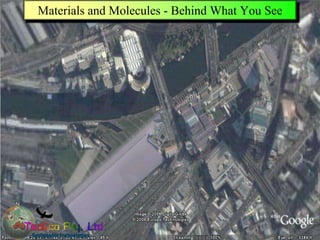 1 Materials and Molecules - Behind What You See 