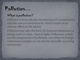 Environment and Pollution