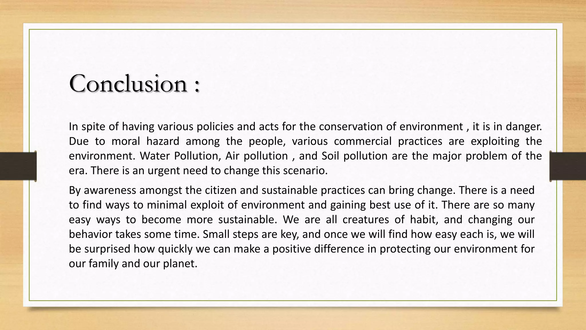 Conclusion About Invironment Issue Environmental policies in india | PPTX