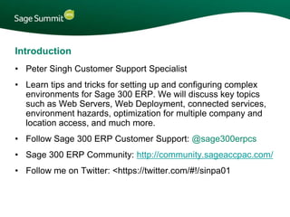 Sage 300 ERP: Environment setup and configuration | PPTX