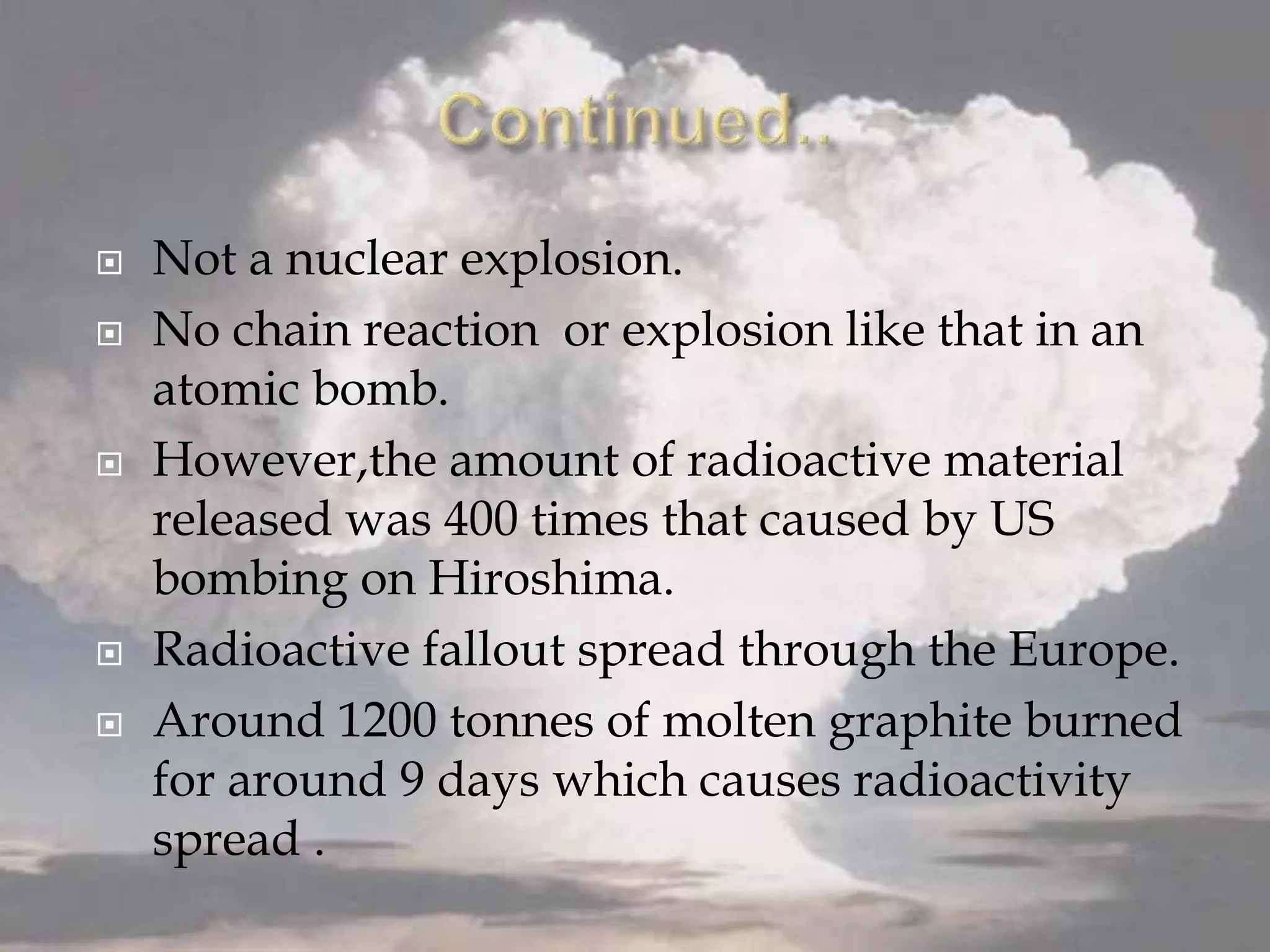 CHERNOBYL NUCLEAR DISASTER CASE STUDY.pptx