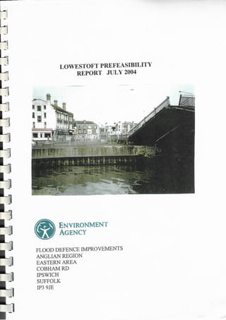 Environment Agency prefeasibility report (July 2004)