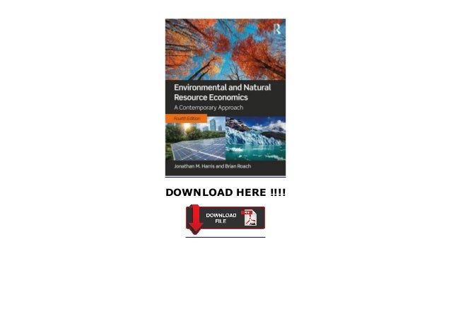 About For Books Environmental And Natural Resource Economics - 