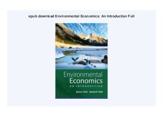 epub download Environmental Economics: An Introduction Full
 