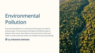 Polution Best Sentation Environmental-Pollution. presentation .. | PPTX