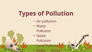 Pollution Overview environmental-pollution-and-Climate-change.-GRP-555.pptx